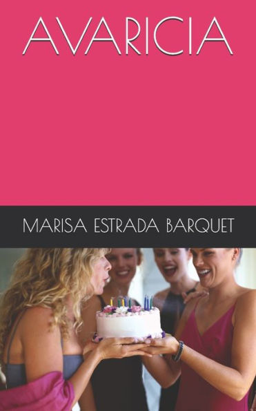 AVARICIA (Spanish Edition)