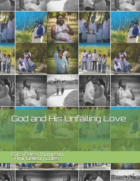 God And His Unfailing Love