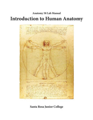 Anatomy 58 Laboratory Manual: Introduction to Human Anatomy