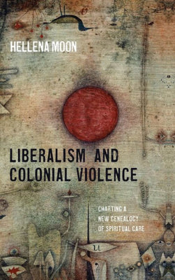 Liberalism And Colonial Violence