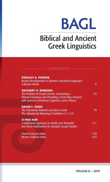 Biblical and Ancient Greek Linguistics, Volume 8 (8)