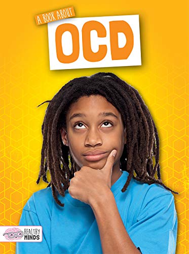 A Book About OCD (Healthy Minds)