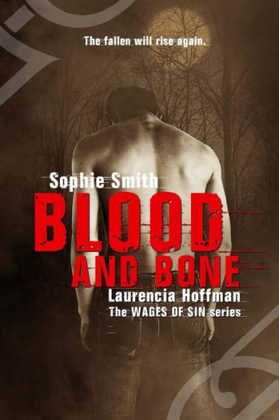 Blood and Bone (Wages of Sine)