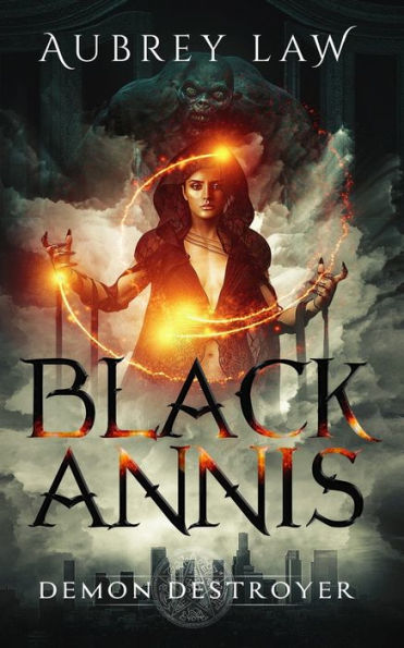 Black Annis 3: Demon Destroyer (Revenge of the Witch)