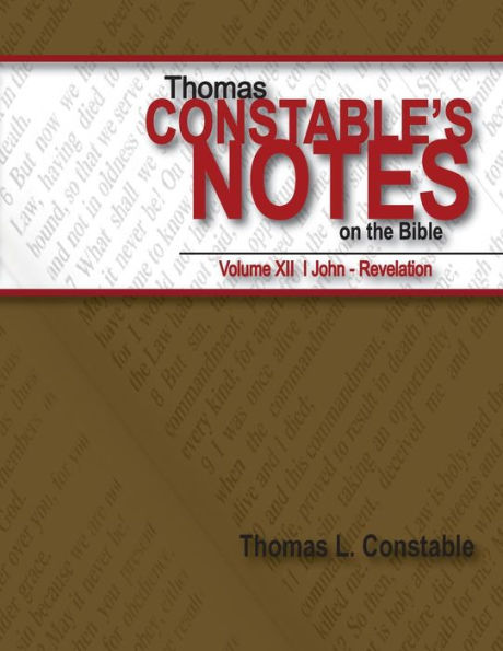 Constable's Notes on the Bible Volume XII