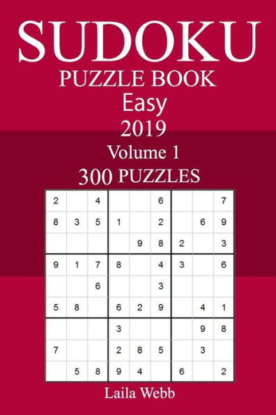 300 Easy Sudoku Puzzle Book 2019 (Julia Jones the Teenage Years)