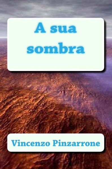 A sua sombra (Portuguese Edition)