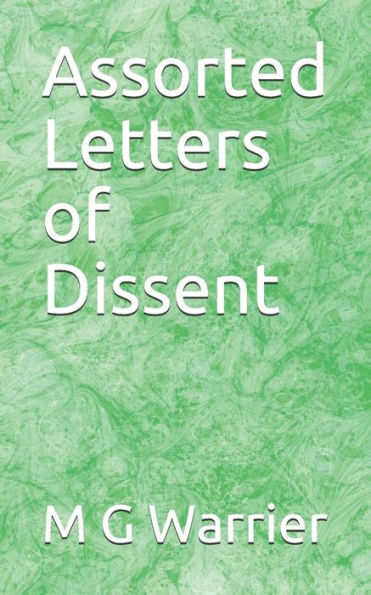 Assorted Letters Of Dissent