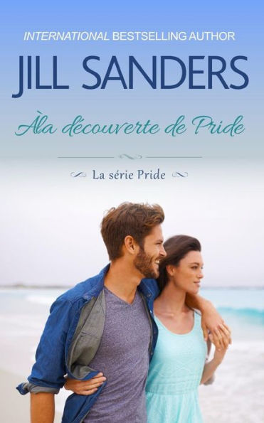� la d�couverte de Pride (La s�rie Pride) (French Edition)