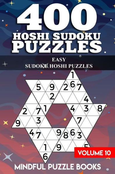 400 Hoshi Sudoku Puzzles: Easy Sudoku Hoshi Puzzles