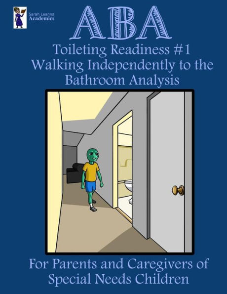 ABA Toileting Readiness #1: Walking Independently to the Bathroom Analysis