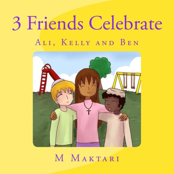 3 Friends Celebrate: 3 Friends Celebrate