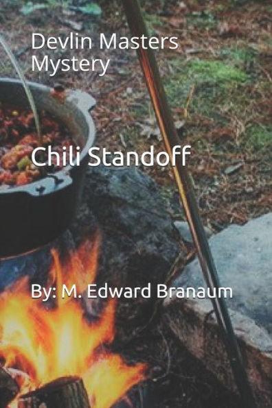 Chili Standoff: Devlin Masters Mystery (Devlin Masters Myteries)