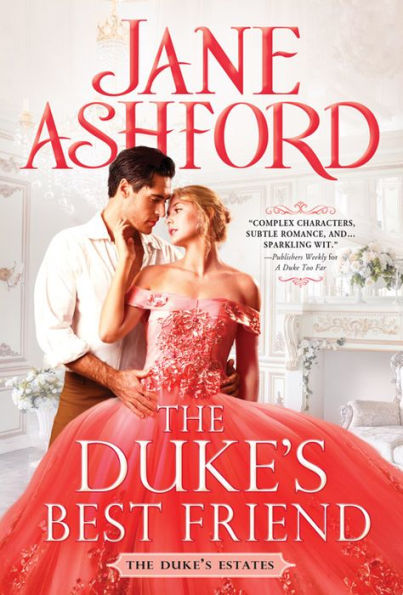 The Duke'S Best Friend (The Duke'S Estates, 5)