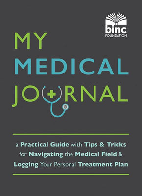 My Medical Journal: (Large Format Medical Log, 8.5 X 11, Doctor And Medical Tracker)