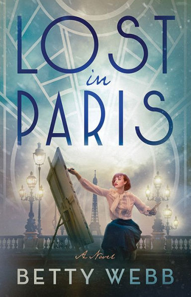 Lost In Paris: A Novel