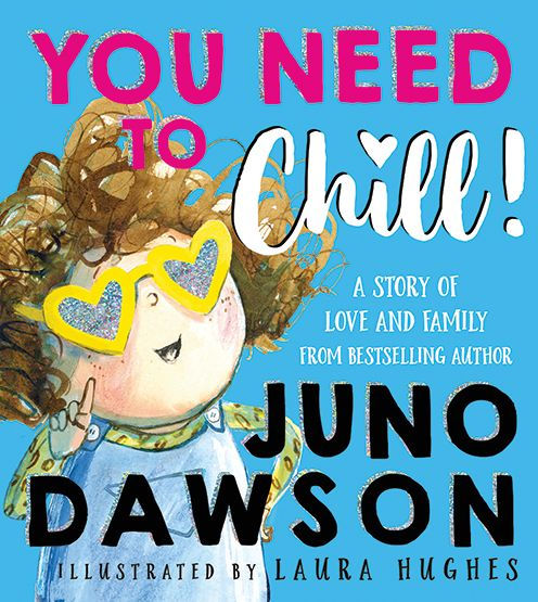 You Need To Chill!: A Trans Pride And Acceptance Children'S Book