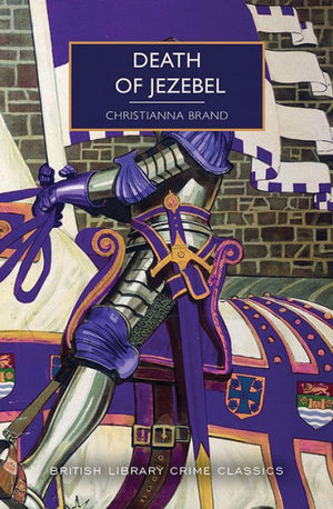 Death Of Jezebel (British Library Crime Classics)