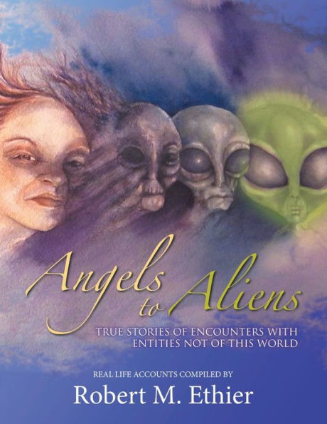 De ángeles a extraterrestres: historias reales de encuentros con entidades que no son de este mundo