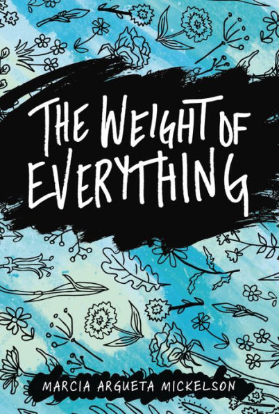 The Weight Of Everything