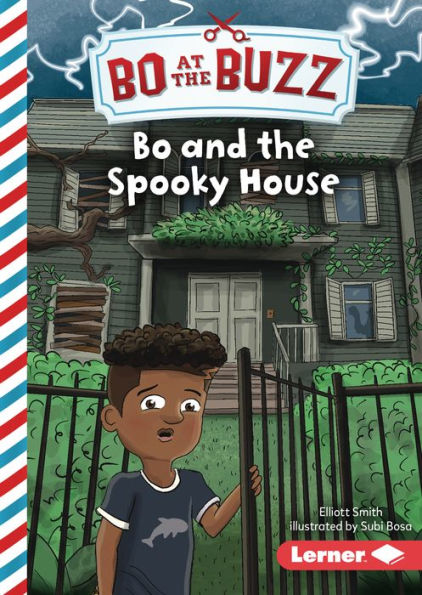 Bo And The Spooky House (Bo At The Buzz (Read Woke ™ Chapter Books)) - 9781728476155