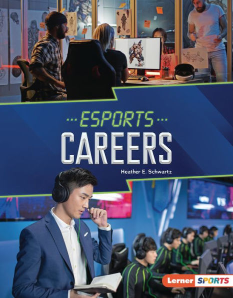 Esports Careers (Esports Zone (Lerner ™ Sports))