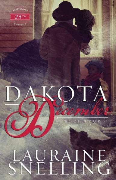 Dakota December (Dakota Series)
