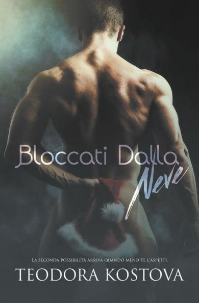 Bloccati dalla neve (Italian Edition)