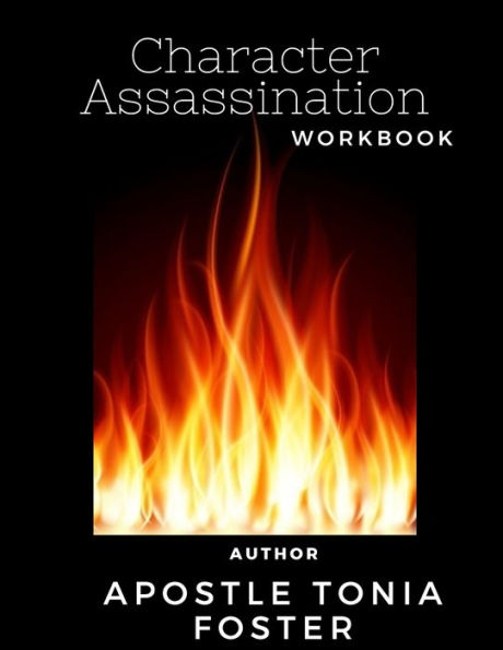 Character Assassination Workbook