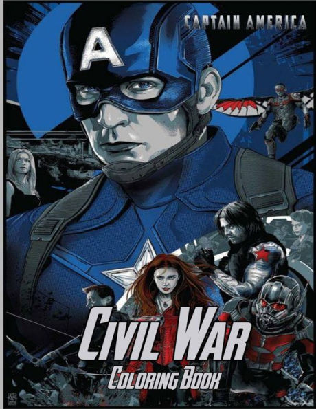Captain America Civil War Coloring Book : Coloring Book for Kids and Adults with Fun, Easy, and Relaxing Coloring Pages
