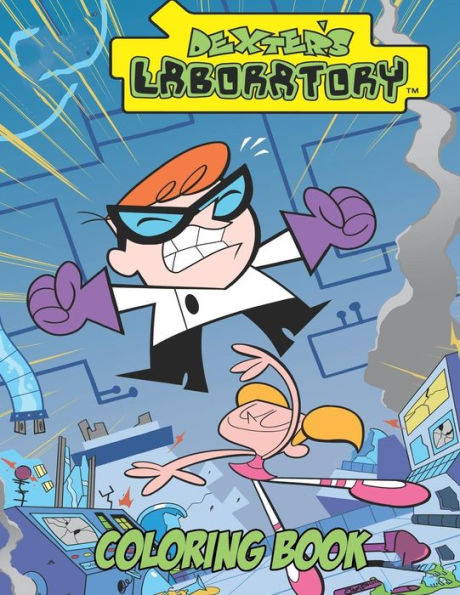 Dexter's Laboratory Coloring Book : Coloring Book for Kids and Adults with Fun, Easy, and Relaxing Coloring Pages
