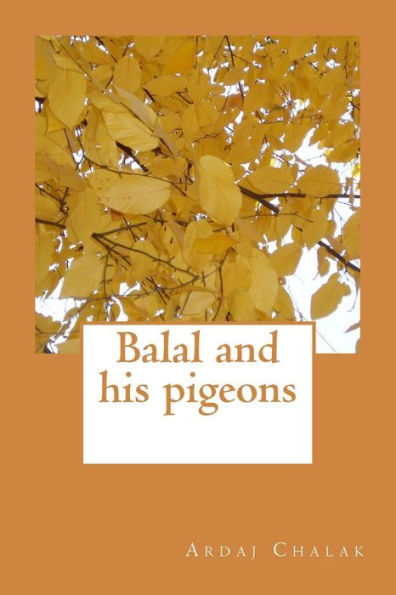 Balal and his pigeons