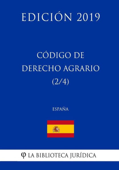 Código de Derecho Agrario (2/4) (España) (Edición 2019) (Spanish Edition)