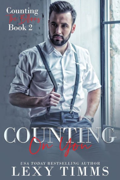 Contando contigo: Romance tórrido en el lugar de trabajo de un multimillonario (Contando los miles de millones)