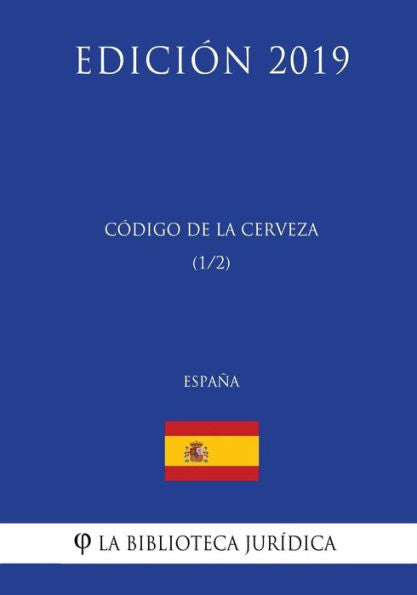 Código de la Cerveza (1/2) (España) (Edición 2019) (Spanish Edition)