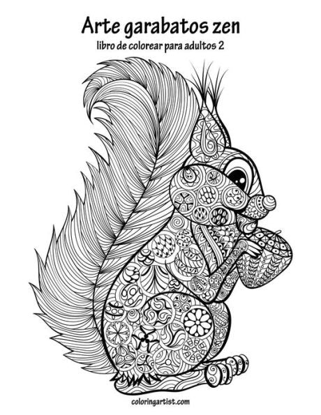 Arte garabatos zen libro para colorear para adultos 2 (Spanish Edition)