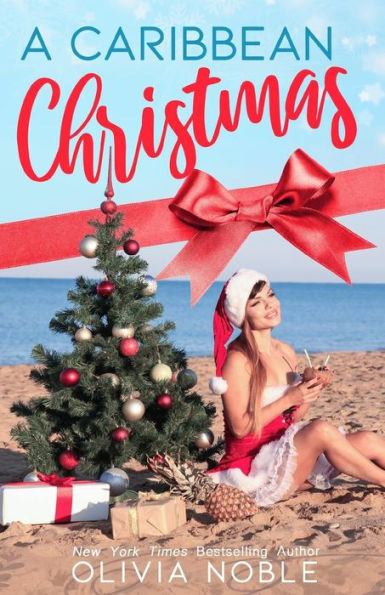 A Caribbean Christmas (Love Under the Sun: A Holiday Romance)