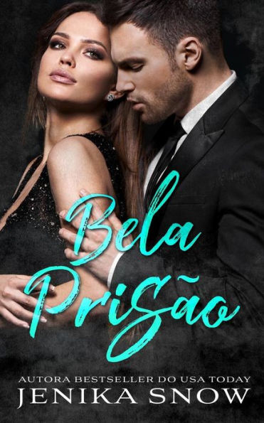 Bela Prisão (Portuguese Edition)