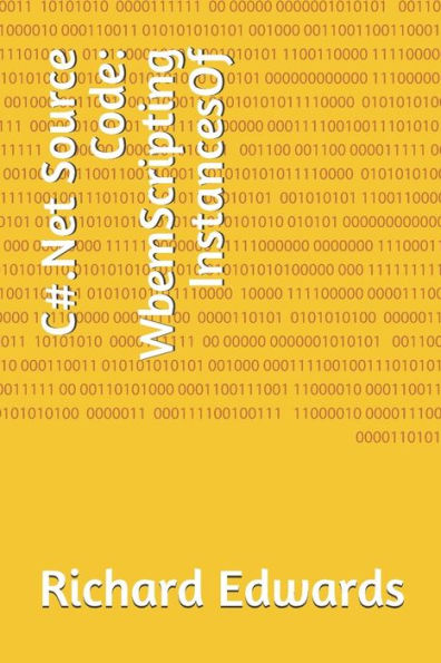 Código fuente C#.Net: Instancias de WbemScriptingOf