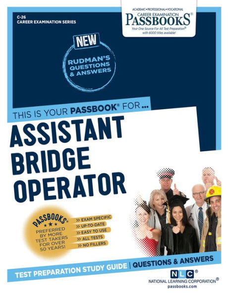 Assistant Bridge Operator (C-26): Passbooks Study Guide (Career ...