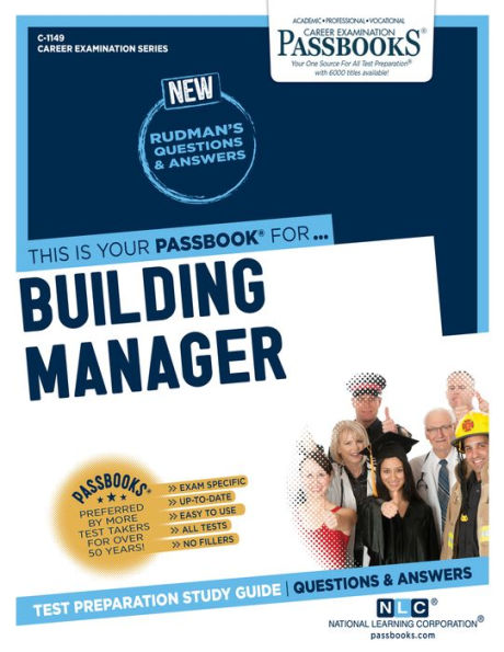 Building Manager (C-1149): Passbooks Study Guide (1149) (Career Examination Series)