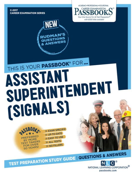Assistant Superintendent (Signals) (C-2017): Passbooks Study Guide (Career Examination Series)