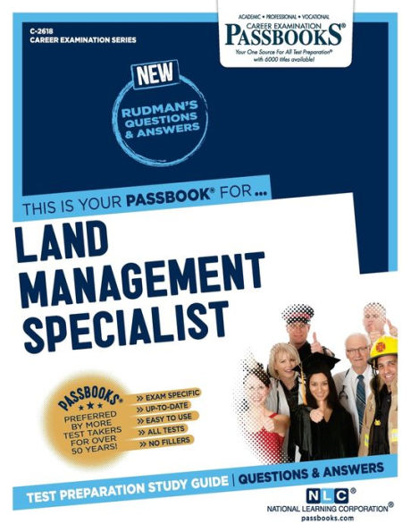 Land Management Specialist (C-2618): Passbooks Study Guide (Career Examination Series)