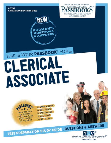 Clerical Associate (C-3700): Passbooks Study Guide (3700) (Career Examination Series)