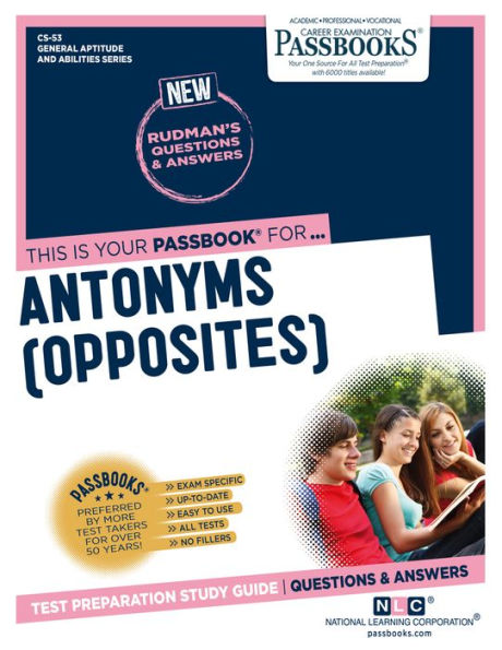 Antónimos (opuestos) (CS-53): Guía de estudio de libretas (Serie de aptitudes y habilidades generales)
