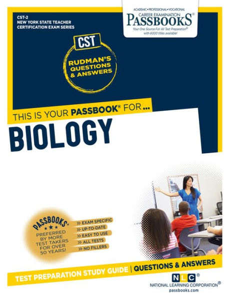 Biology (CST-2): Passbooks Study Guide (New York State Teacher Certification)