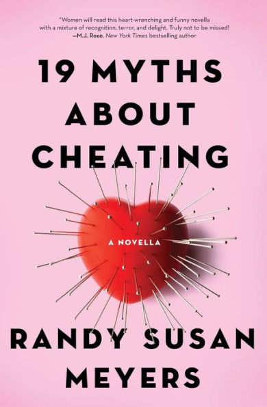 19 Myths About Cheating: A Novella