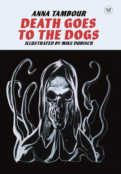 Death Goes To The Dogs