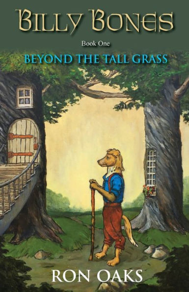 Beyond the Tall Grass (Billy Bones Book 1)
