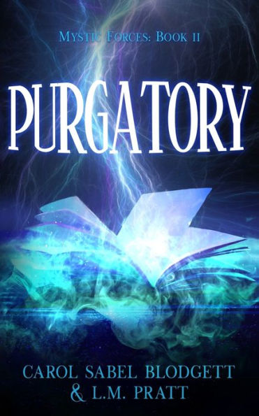 Purgatorio: Fuerzas Místicas Libro 2